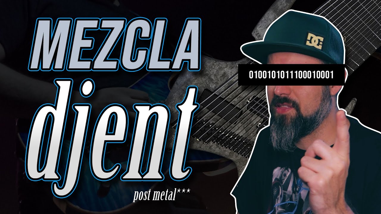 Mezcla de DJENT/METAL MODERNO - Tutorial y Desconstrucci&oacute;n de Sesi&oacute;n 🤘🏻🎚
