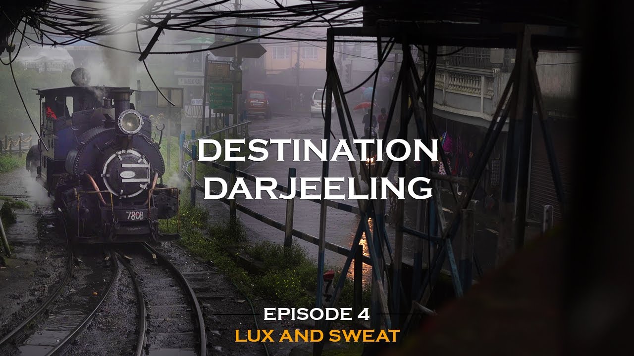 Tea Tourism Darjeeling: Ep 4: Luxe & Sweat| #travelfilm #teatourism #teawithsusmita #tea