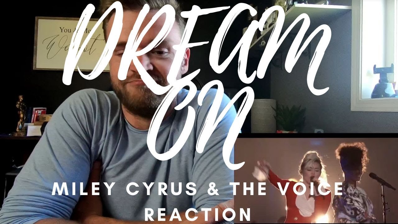 MILEY CYRUS, ALICIA KEYS, ADAM LEVINE & BLAKE SHELTON - DREAM ON - REACTION