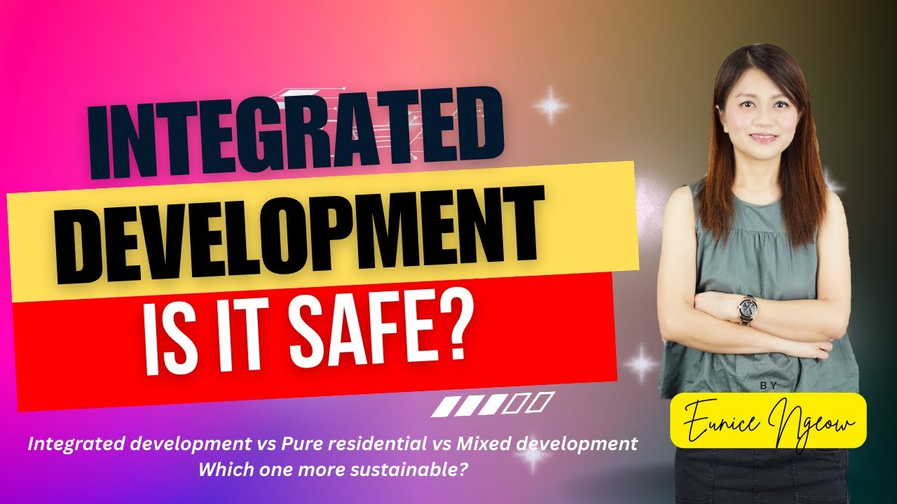 Integrated Development vs Mixed Development vs Pure Residential - Which is the safest?