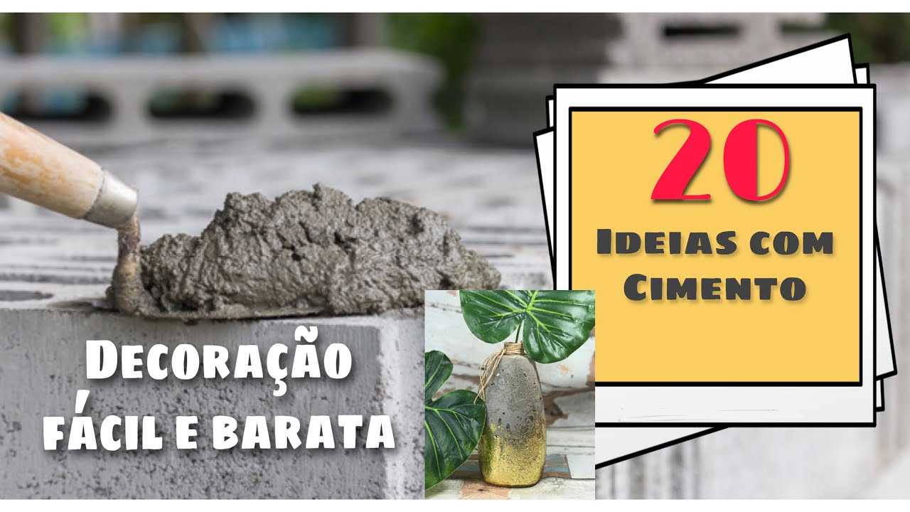 20 IDEIAS  LINDAS USANDO CIMENTO /decoração fácil e barata - DIY decor