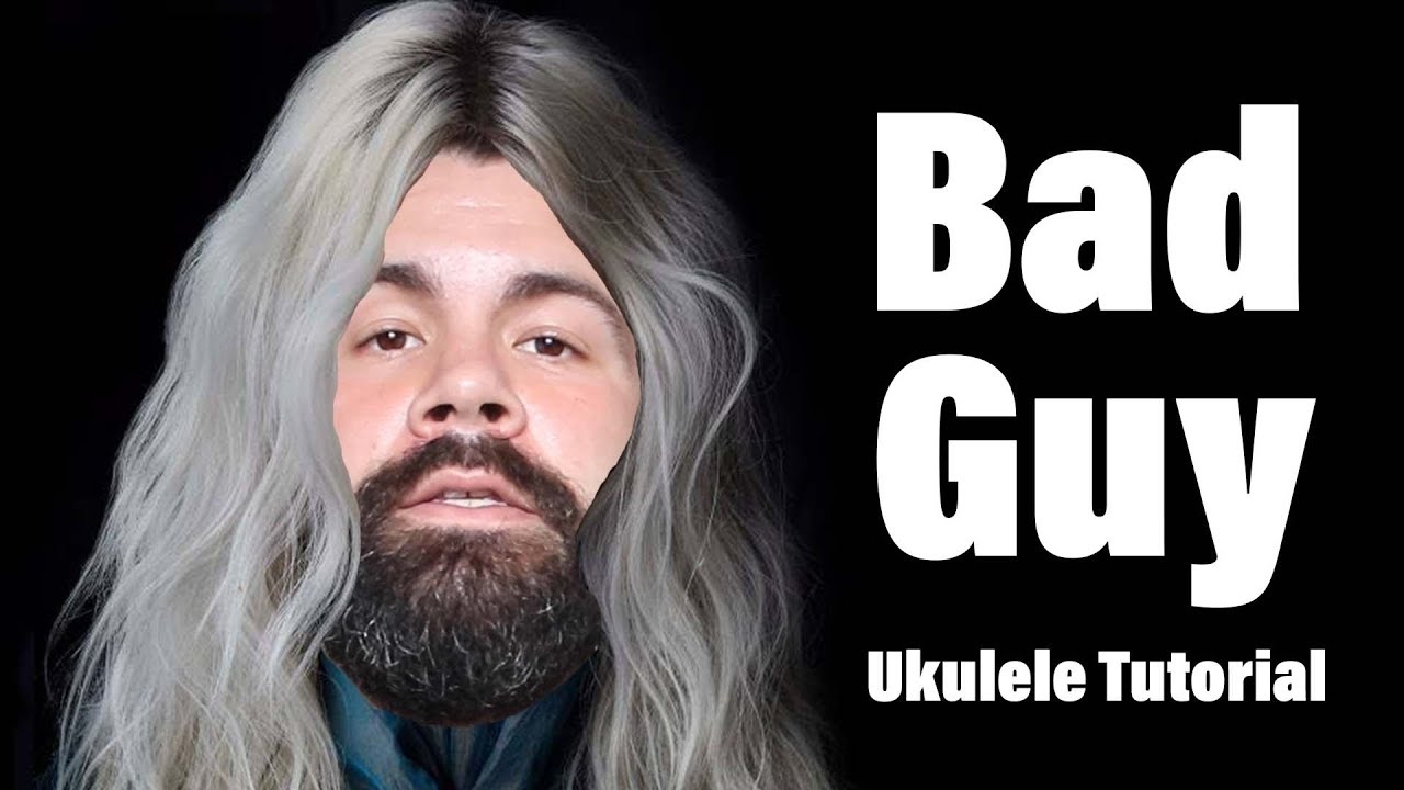 Bad Guy - Billie Eilish Ukulele Tutorial with tabs, riff