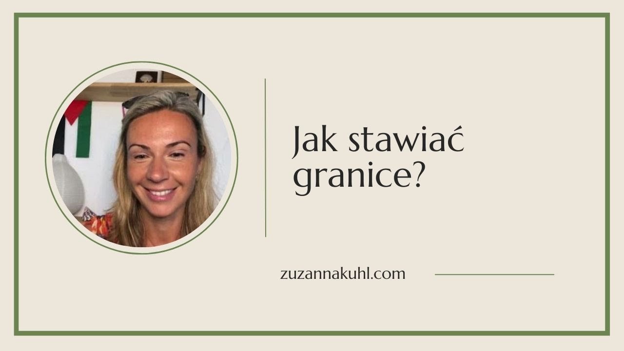Jak stawiać granice?