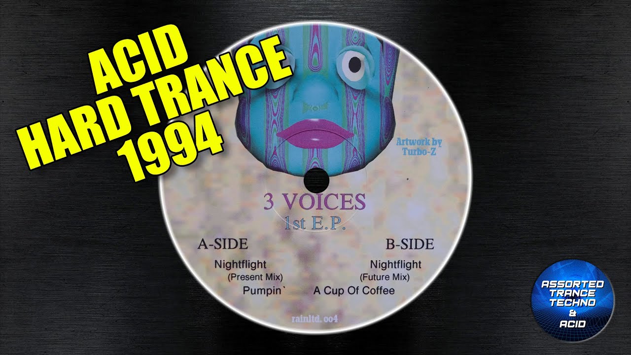 3 Voices [Mirco de Govia] - Nightflight (Present Mix) [Rainltd.] 1994 [Acid Hard Trance]