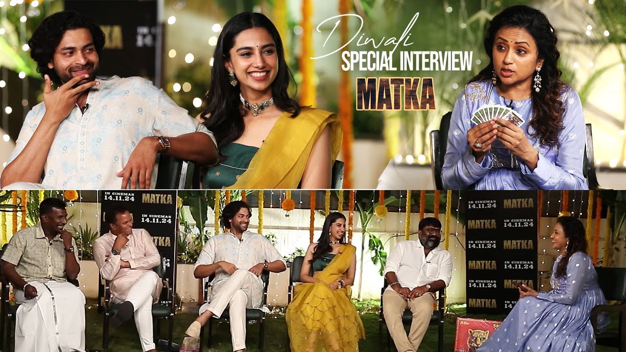 Varun Tej, Meenakshi Chaudhary & Matka Team Diwali Special Interview With Suma
