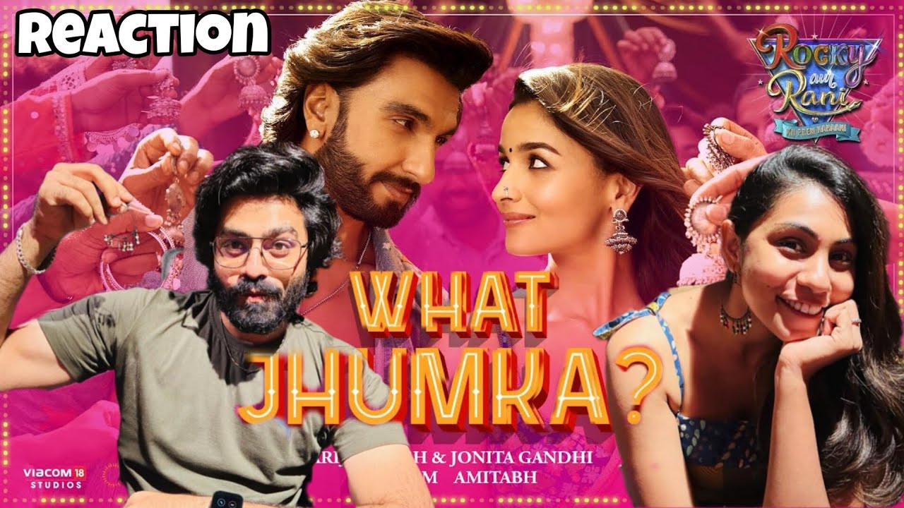 What Jhumka? | Rocky Aur Rani Kii Prem Kahaani | RISHI MUNI | Ranveer, Alia | Arijit , Jonita |