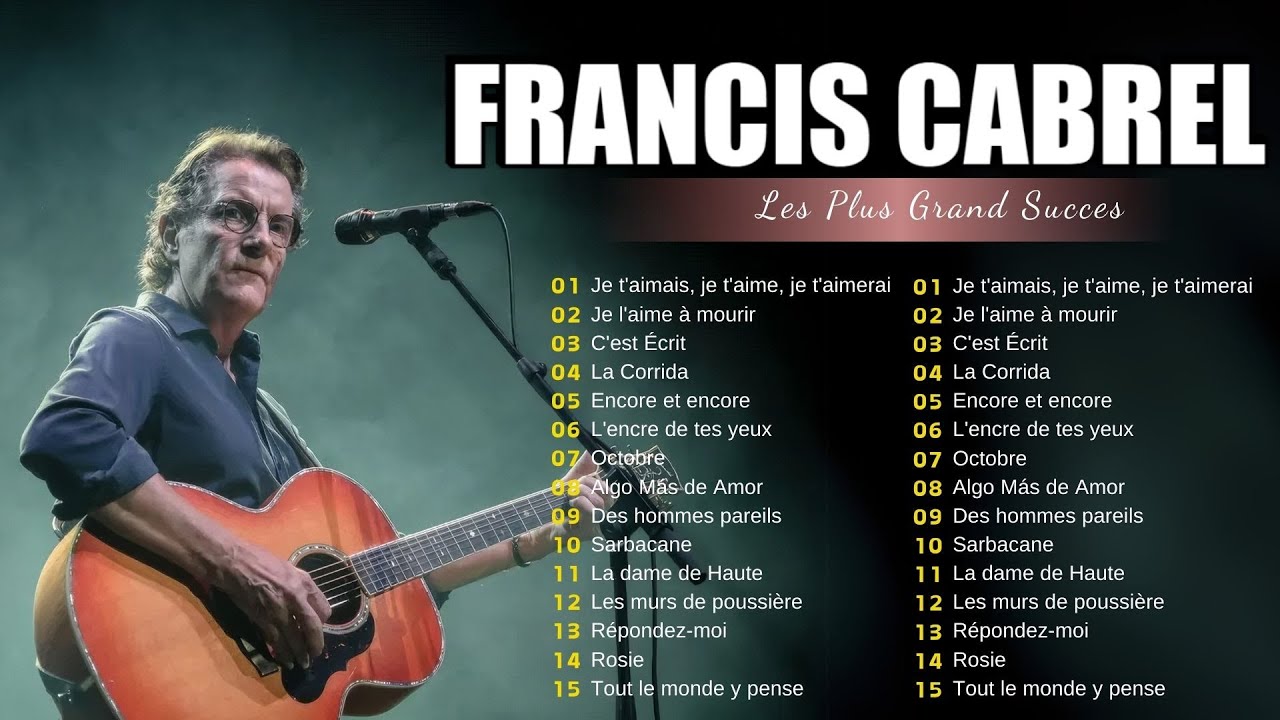 Francis Cabrel 🎙️🎙️ La fête continue avec les plus grands hits🎶🎶