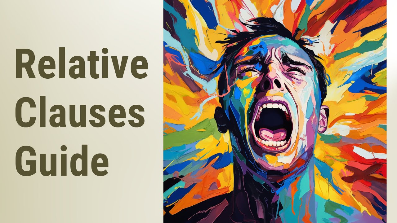Mastering Relative Clauses: A Summative Assessment Guide