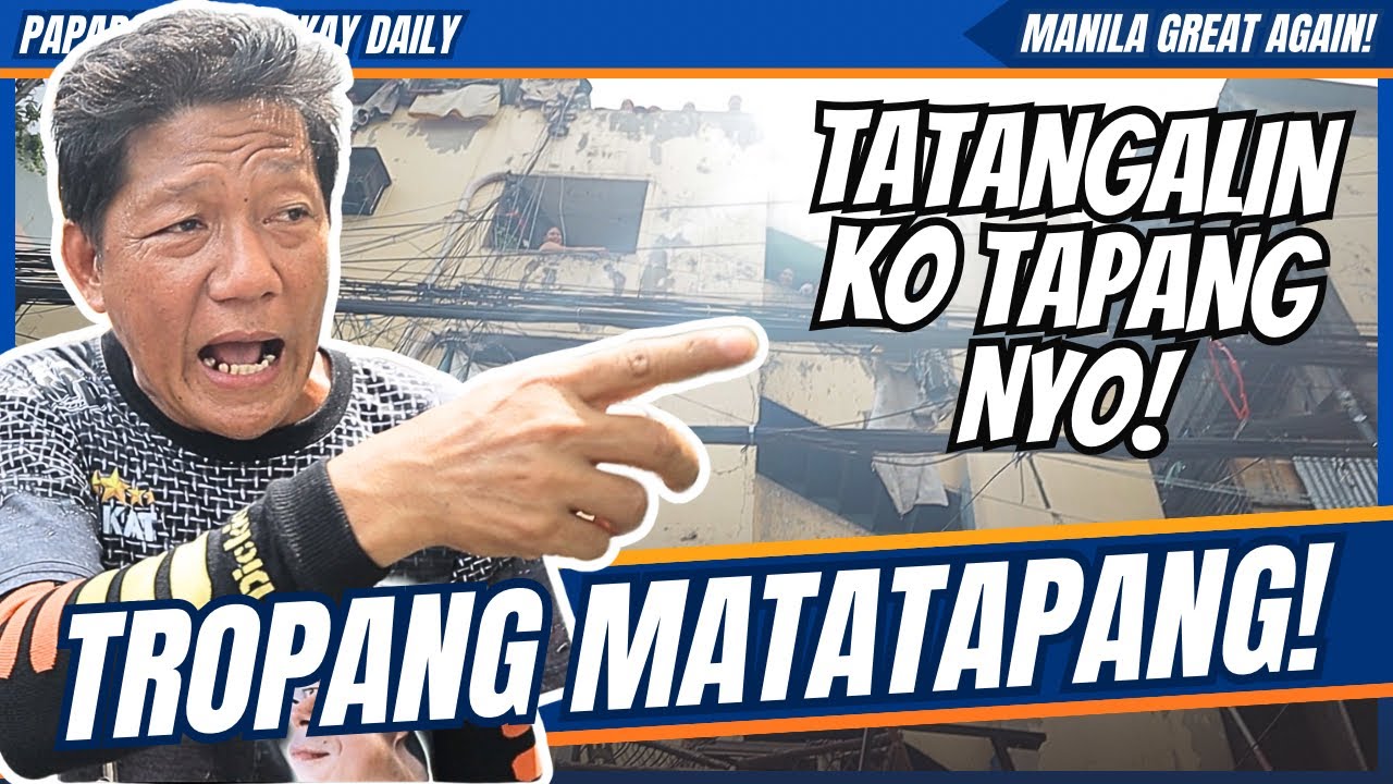 TROPANG MATATAPANG! - GREATEST MANILA / yorme - papapau
