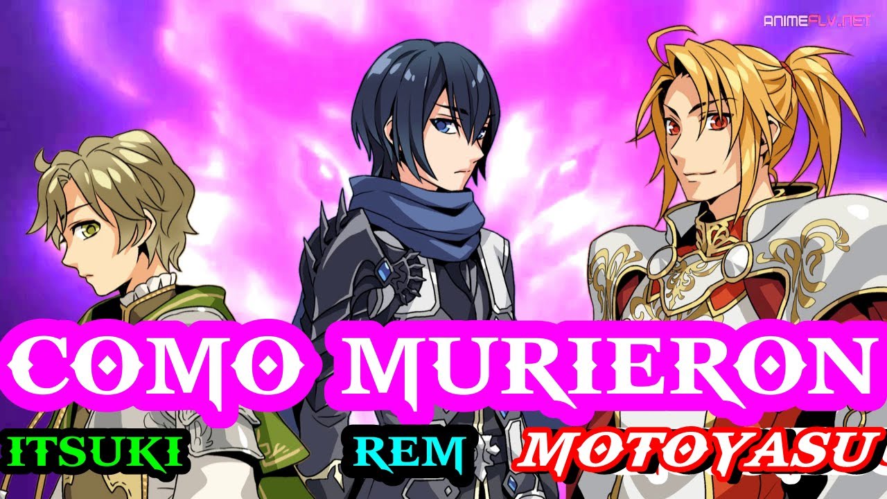 COMO MURIERON REN ITSUKI Y MOTOYASU TATE NO YUUSHA NO NARIAGARI