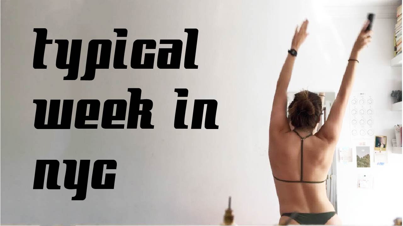 Fun Week in NYC | Week 4 Vlog