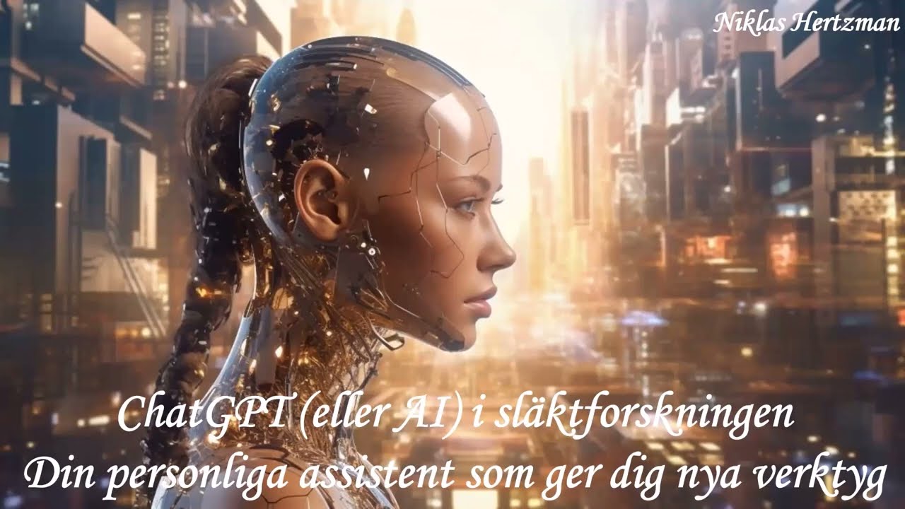 Föreläsning den 6 december 2023 -  ChatGPT som din släktforskningsassistent