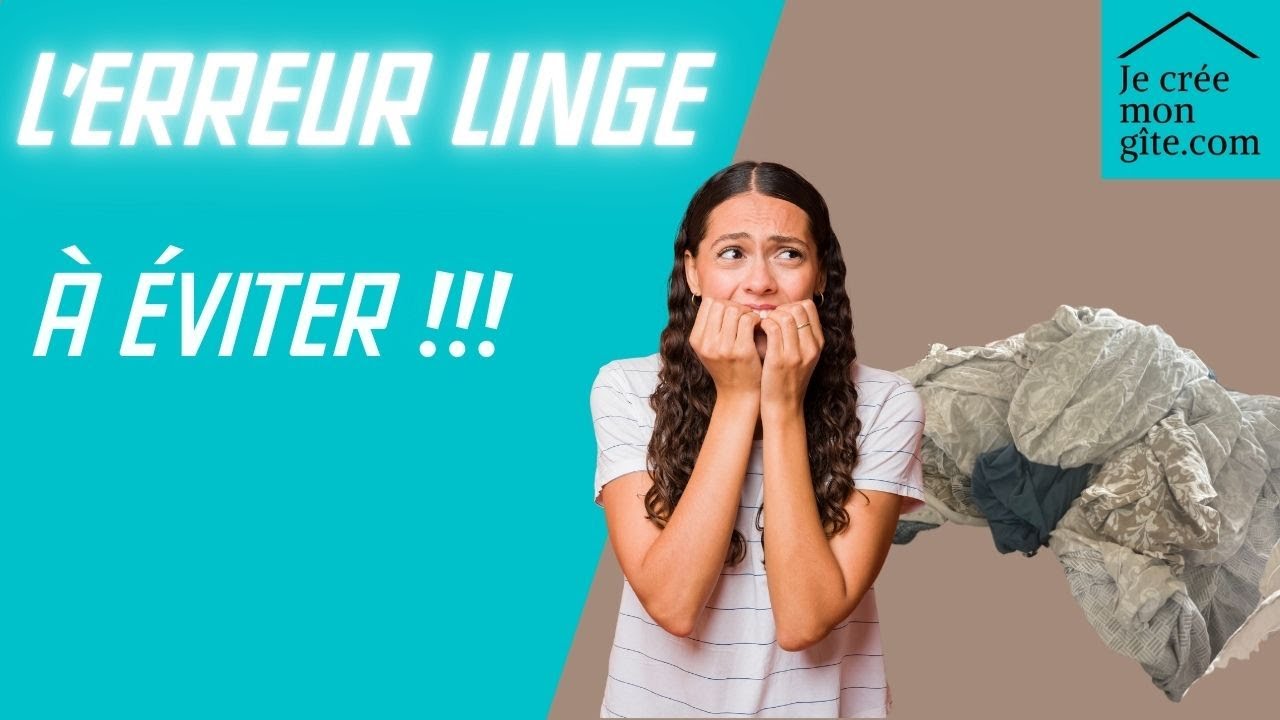 Gerer votre linge comme un pro pour un gîte airbnb parfait !