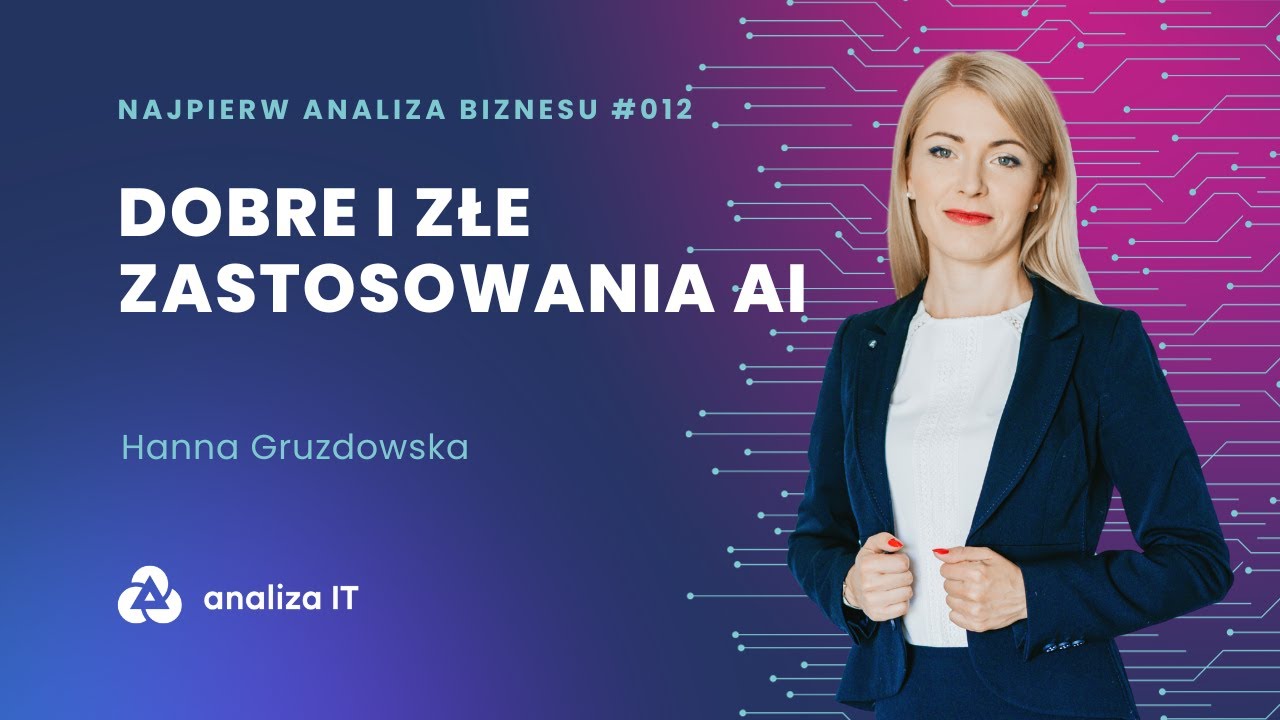 NAB#12  Dobre i złe zastosowania AI