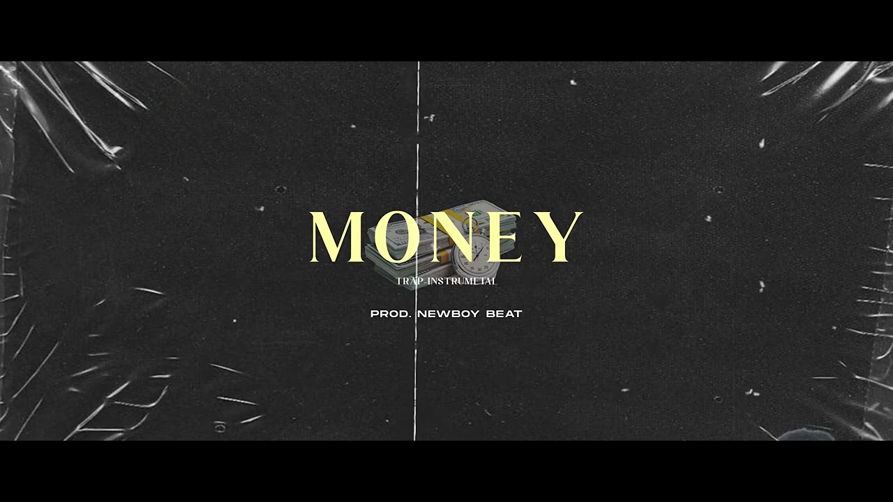 (Free) Money| Instrumental trap | Prod. Newboy Beat