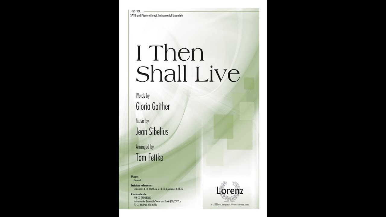 I Then Shall Live (SATB) - Tom Fettke