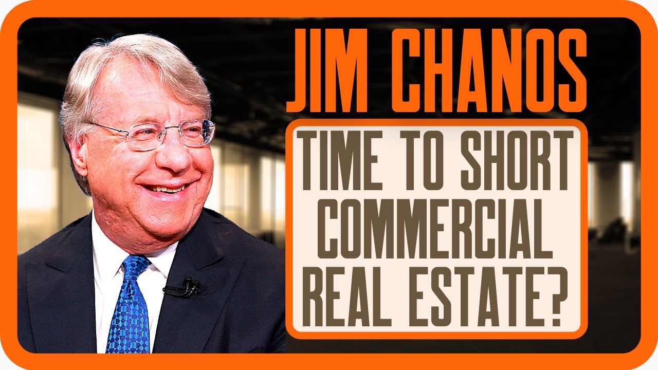 Jim Chanos | Time to Short Commercial Real Estate? | Zer0es TV