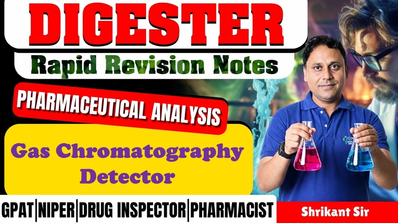 D-122 | Gas Chromatography Detectors- Pharmaceutical Analysis | Rapid revision notes for GPAT