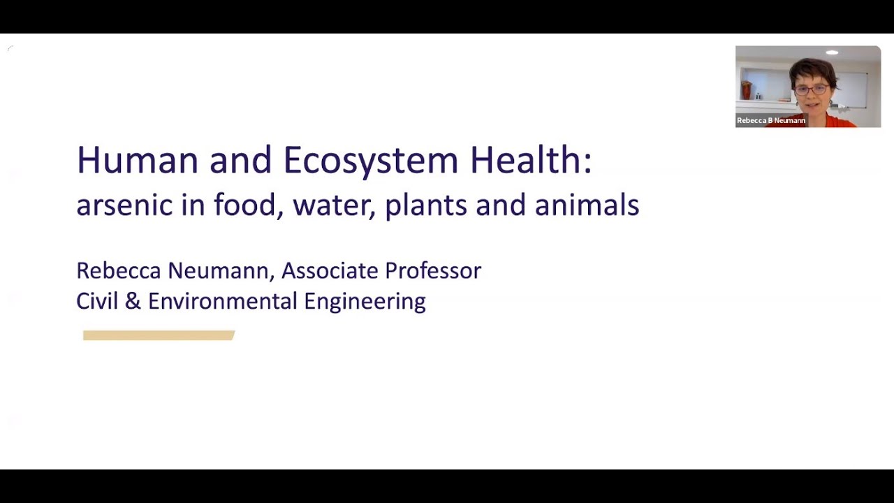 Human and Ecosystem Health: Arsenic in food, water, plants and animals