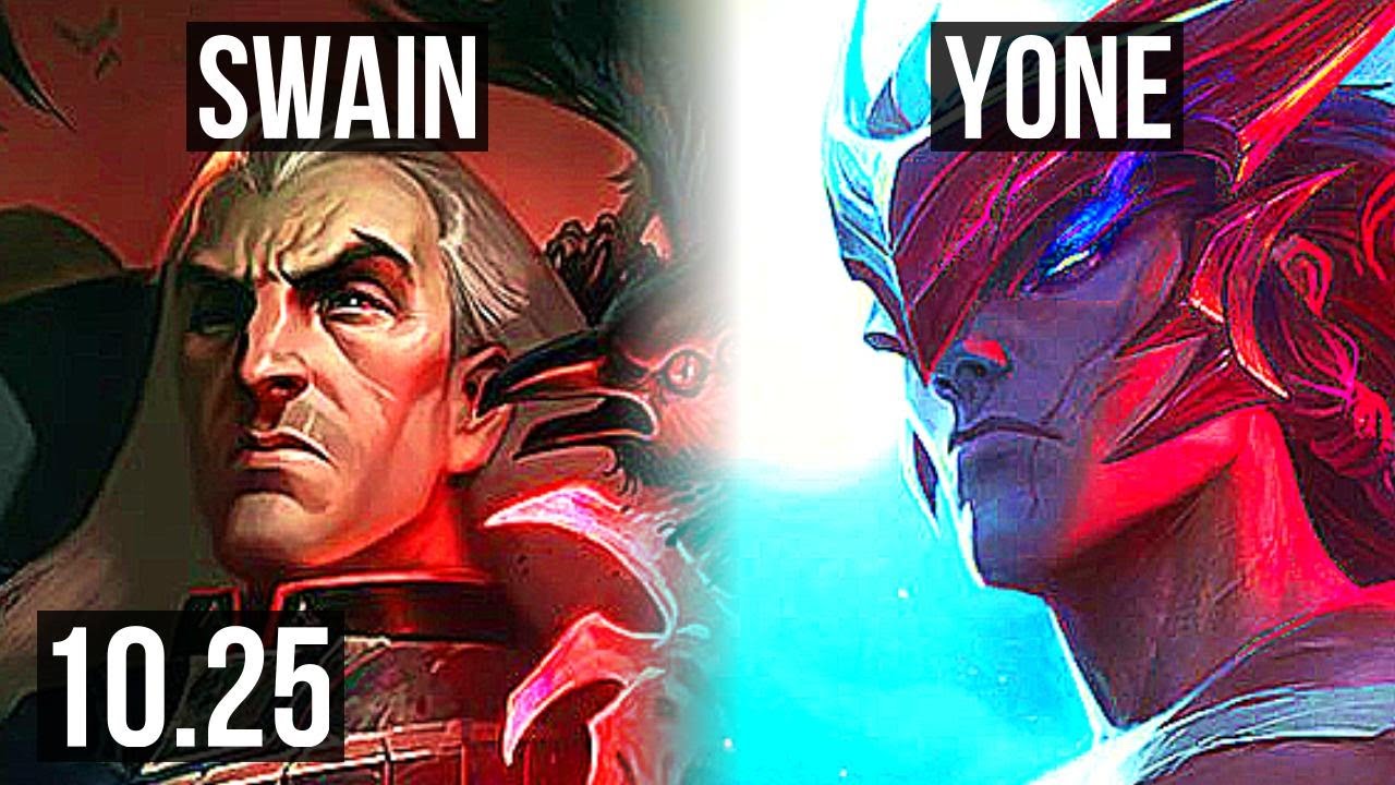 SWAIN vs YONE (MID) | 2.8M mastery, 700+ games, 9/3/10 | BR Master | v10.25