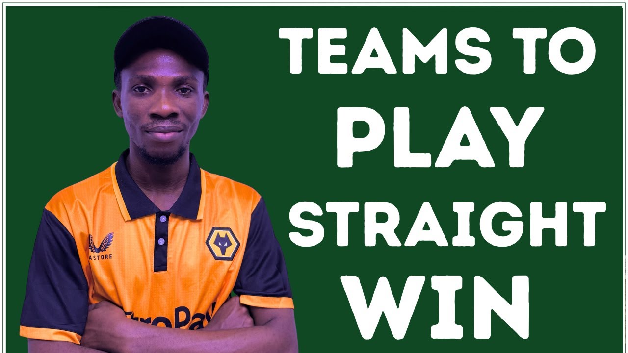 5 Teams To Play Straight Win This Weekend | SAFE FOOTBALL PREDICTIONS #footballpredictionstoday