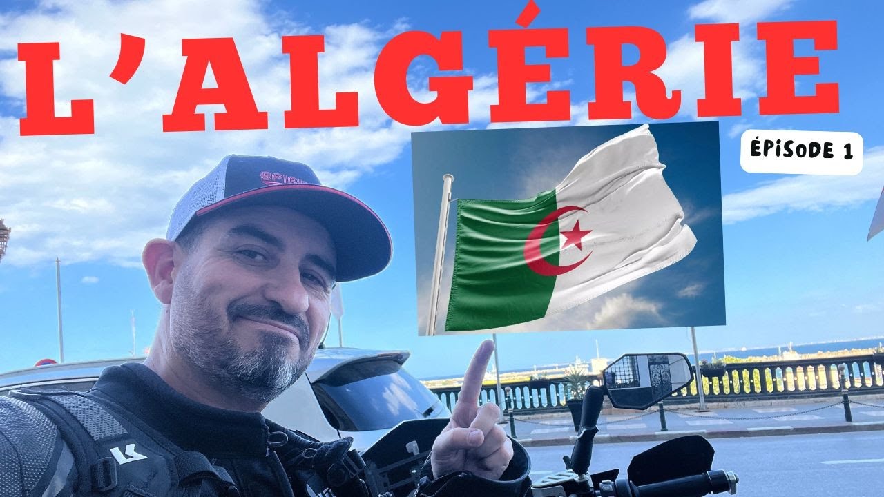 L'Algérie   Ep   1,  ma traversée en bateau + visite d'Alger à moto