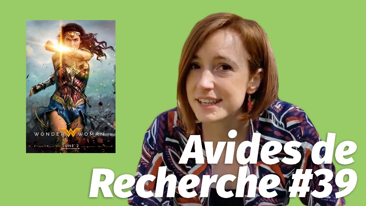 Les super-héroïnes se battent-elles comme des filles ? - Avides de recherche #39