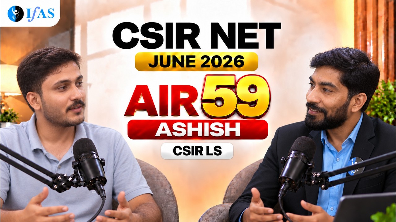 CSIR NET Life Science Topper Talk June 2026 ASHISH TAKHAR All India Rank 59