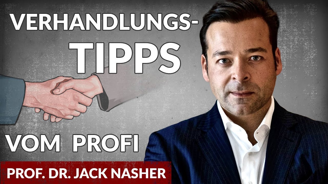 Souverän in jeder Situation: So verhandelst Du besser - Prof. Dr. Jack Nasher | Tobias Beck