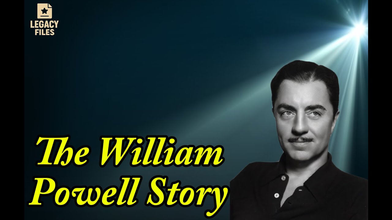 Celebrity Underrated-The truth about the life of William Powell | The William Powell Story