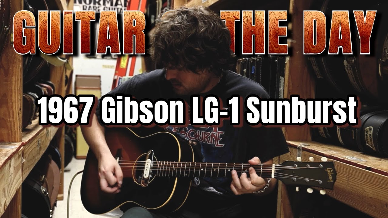 1967 Gibson LG-1 Sunburst with Pickup | Guitar of the Day
