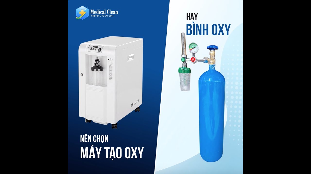 SỰ KHÁC NHAU CỦA MÁY TẠO OXY VÀ BÌNH OXY - CHỌN THIẾT BỊ NÀO ĐỂ CẢI THIỆN VÀ BẢO VỆ SỨC KHOẺ?