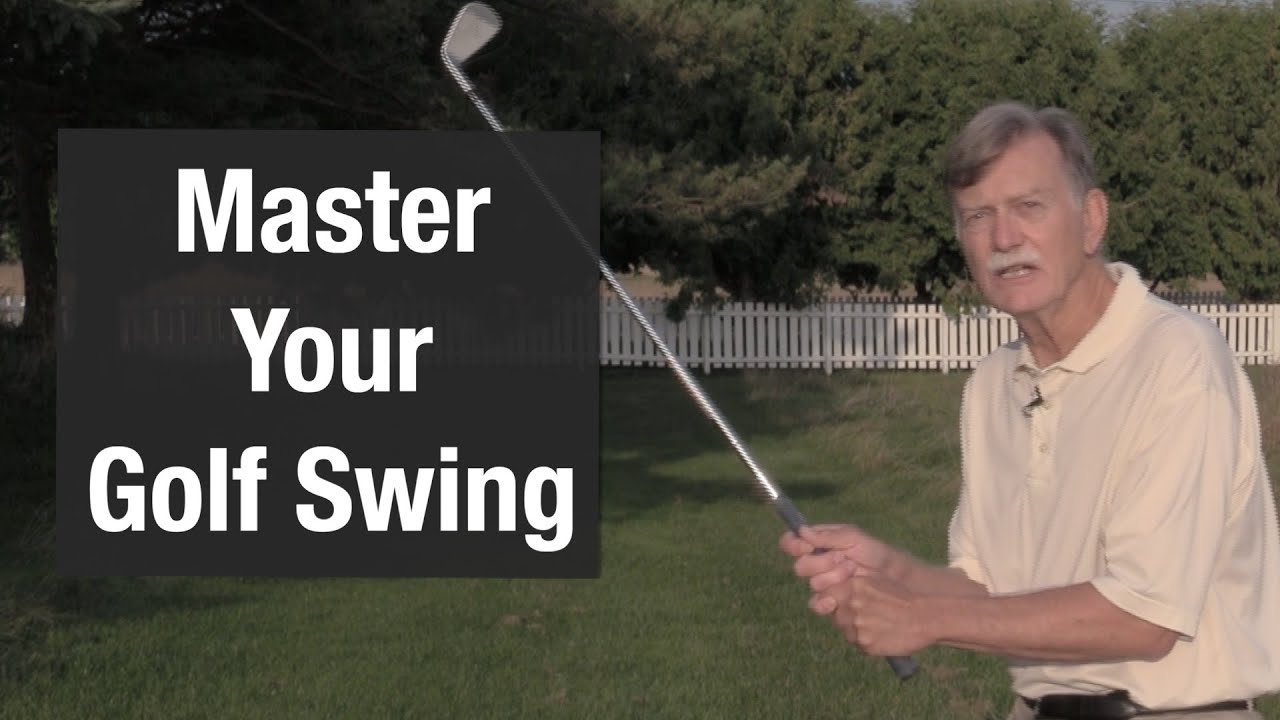 Master Your Golf Swing