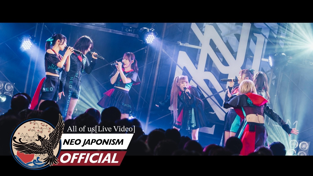 NEO JAPONISM / All of us [Live Video] 【