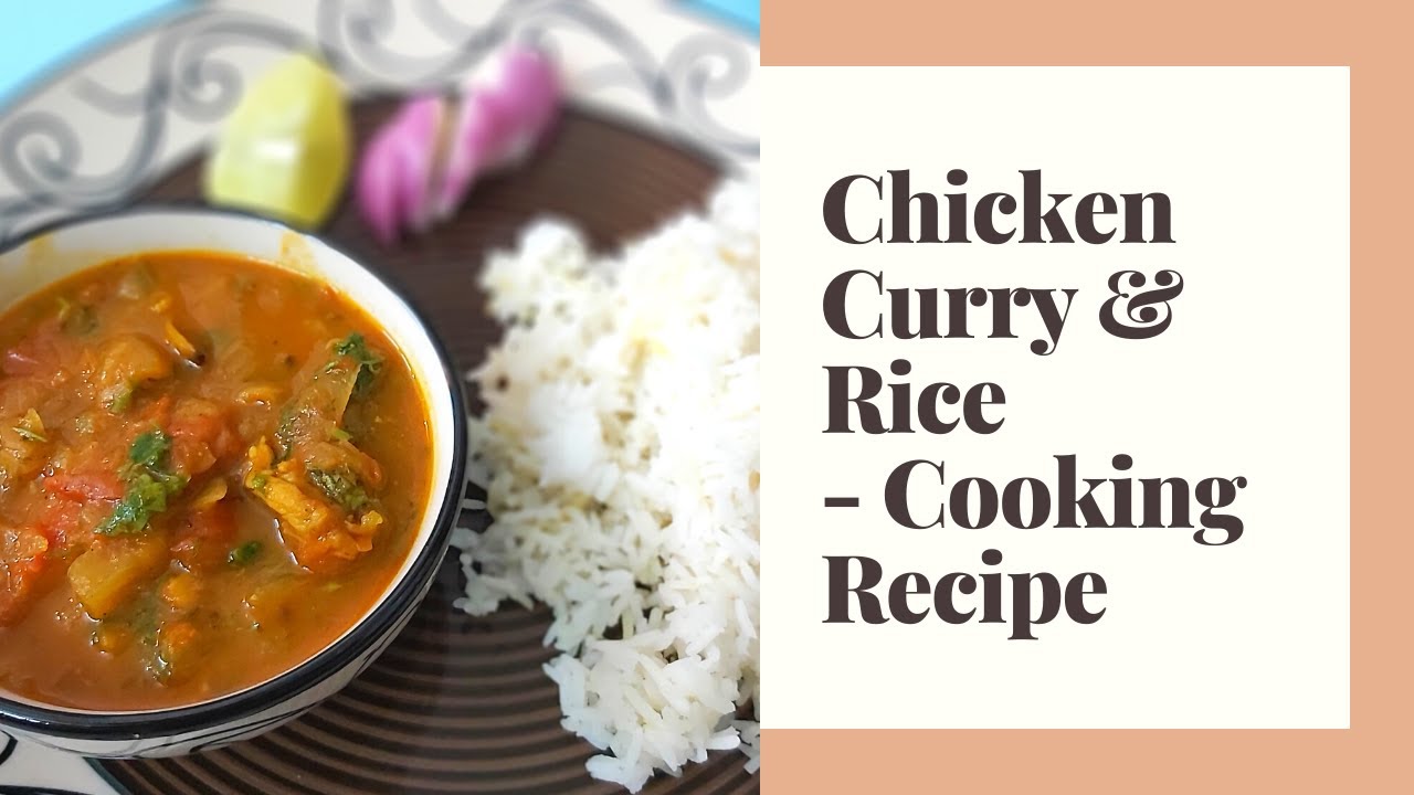 #7 Brushes & Spoons - Chicken Curry & Rice- Cooking Video