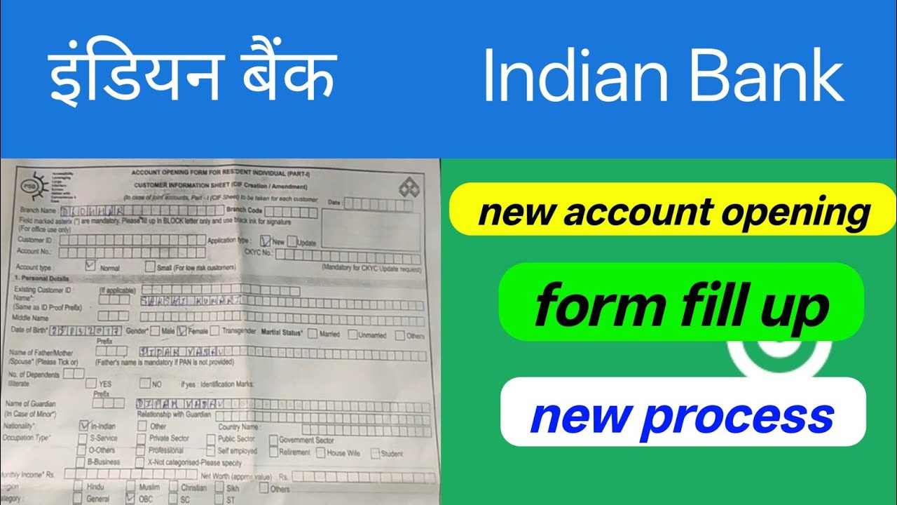 Indian Bank New Account Opening Form Fill Up 2026 | Indian Bank account Opening Form Kaise Bhare