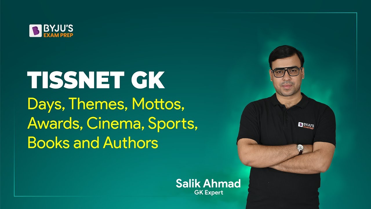 TISSNET GK | Days, Themes, Mottos, Awards, Cinema, Sports, Books and Authors | TISS GK 2023