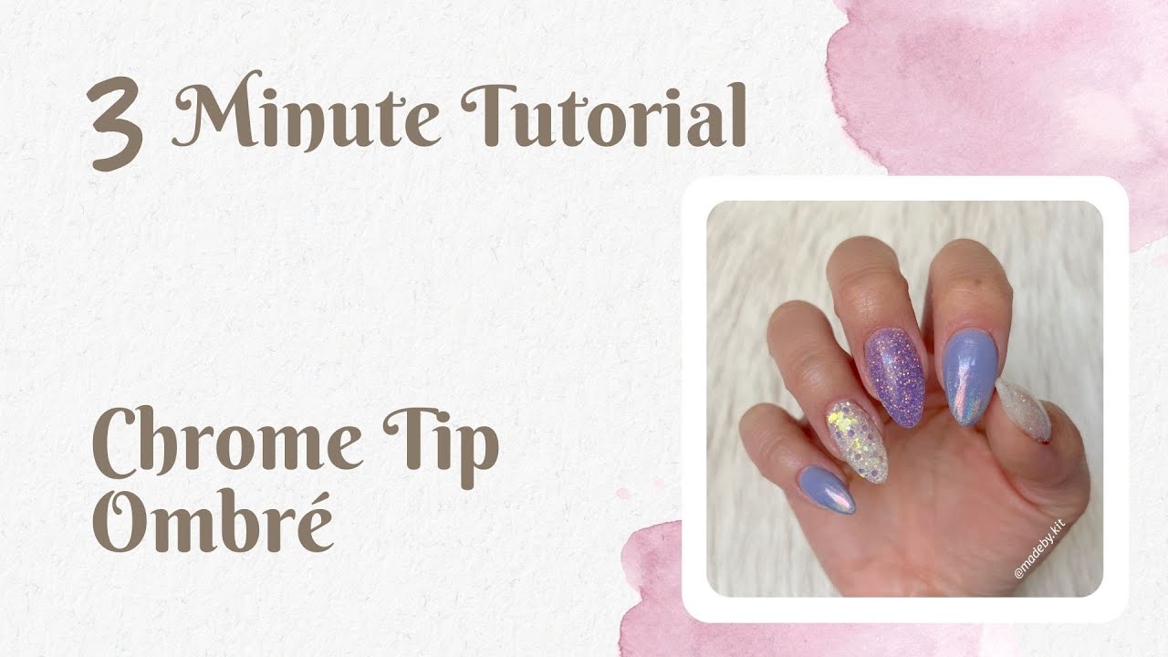 3 Minute Tutorial | Chrome Tip Ombre over Dip Powder Nails