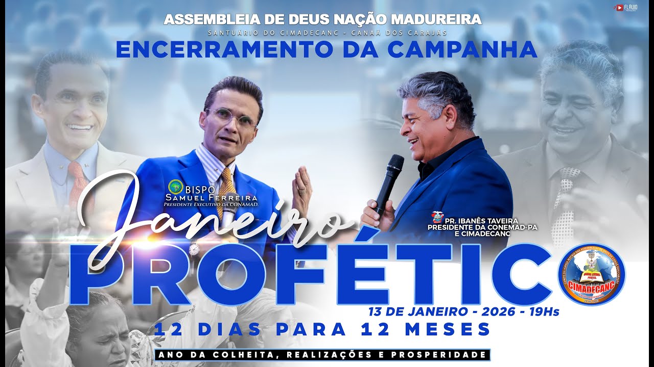 JANEIRO PROFÉTICO ENCERRAMENTO DA CAMPANHA  - 2026 SANTUÁRIO DO CIMADECANC