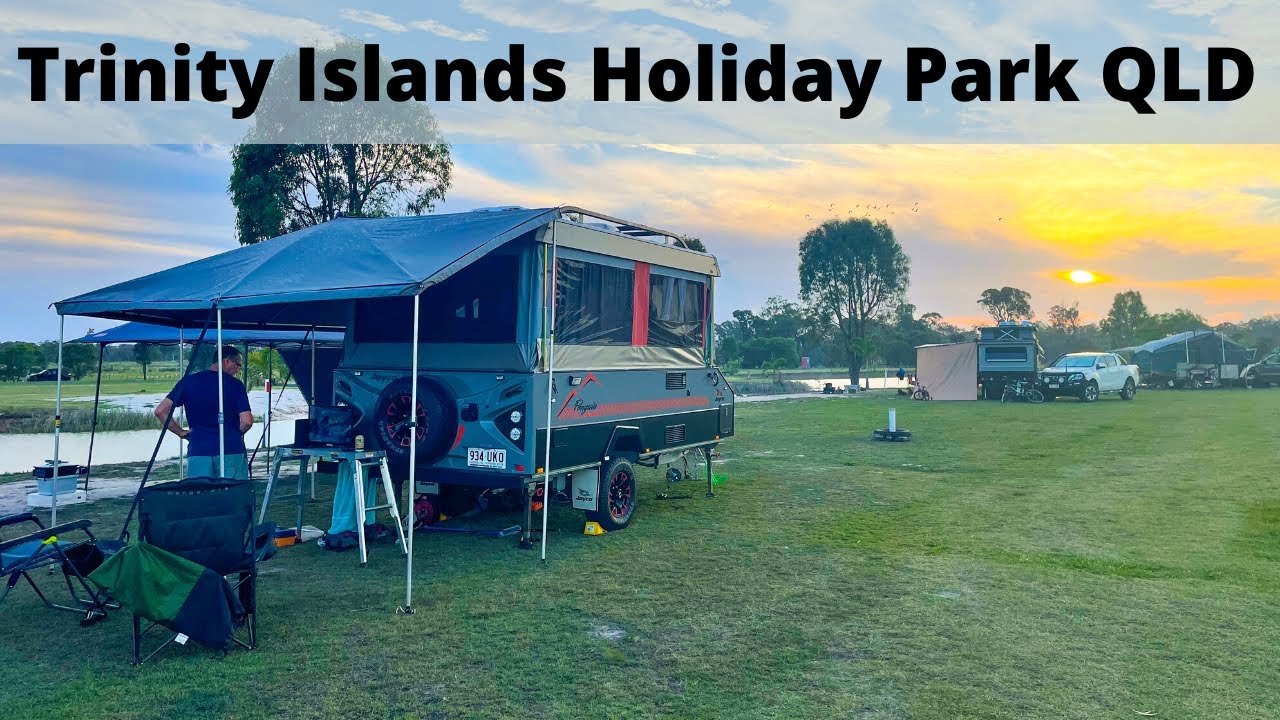 Weekend at Trinity Islands Holiday Park