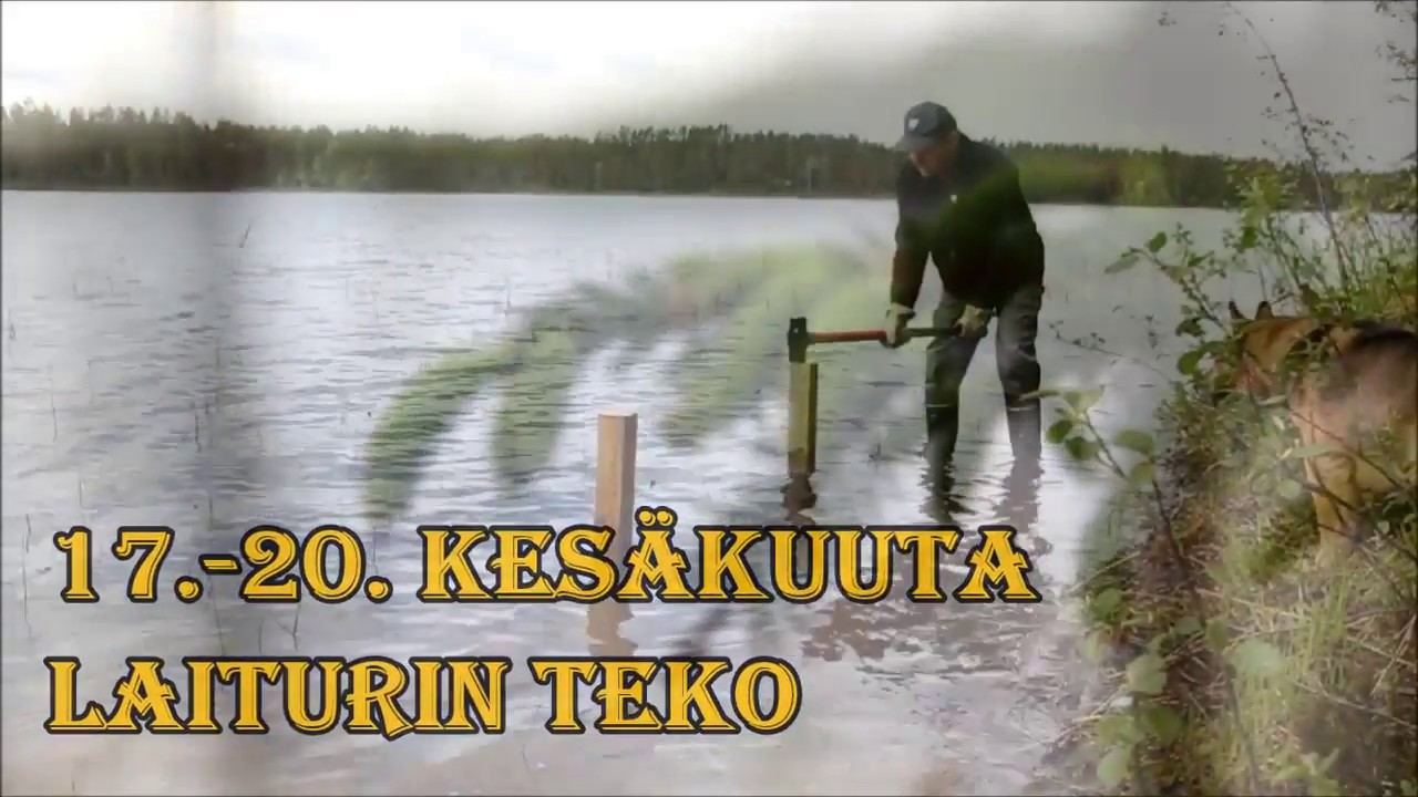 2017 06 17 20 Laiturin teko ja tulipaikka valmiit