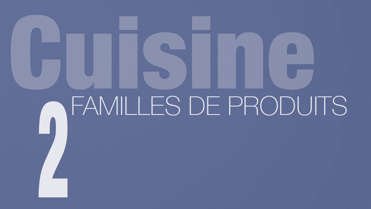 02 - Familles de produits