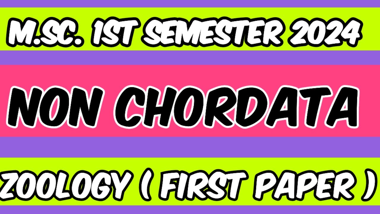 M.Sc. Zoology NON CHORDATA Semester - First | Question Paper 2024