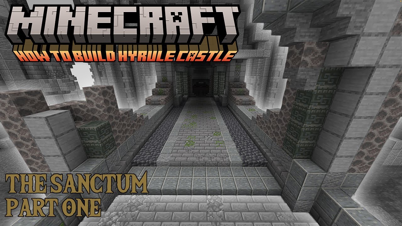 How to build Hyrule Castle in Minecraft [1] (The Sanctum Part One)