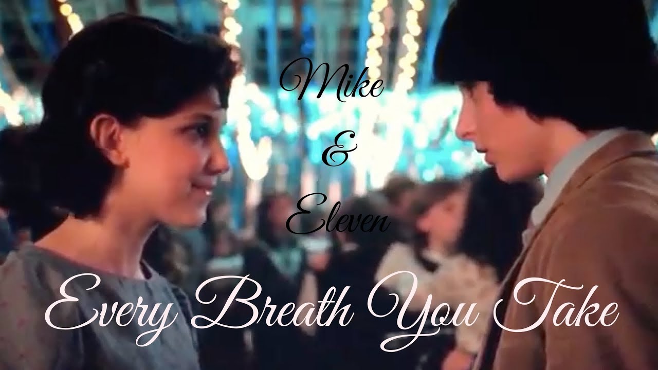 Mike & Eleven | Every Breath You Take