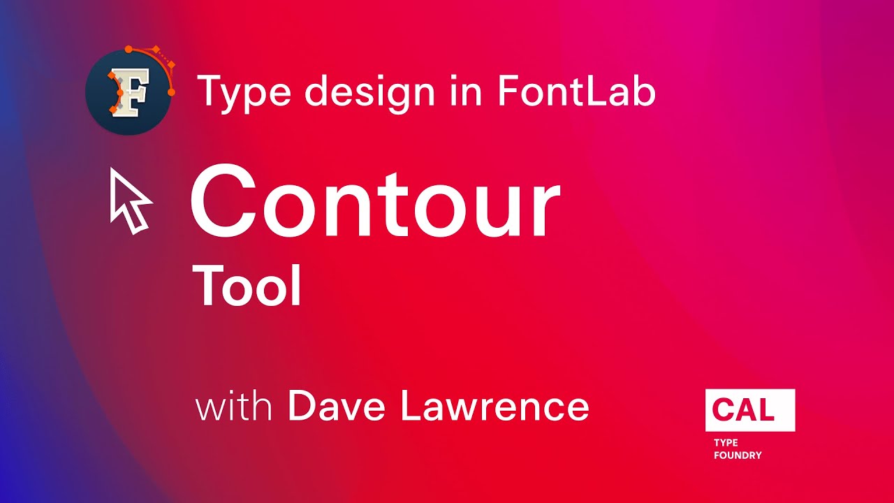 121. Intro to Contour tool. Type design in FontLab 7 with Dave Lawrence