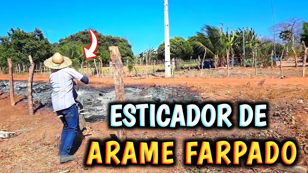 ✅COMO ESTICAR ARAME FARPADO SOZINHO