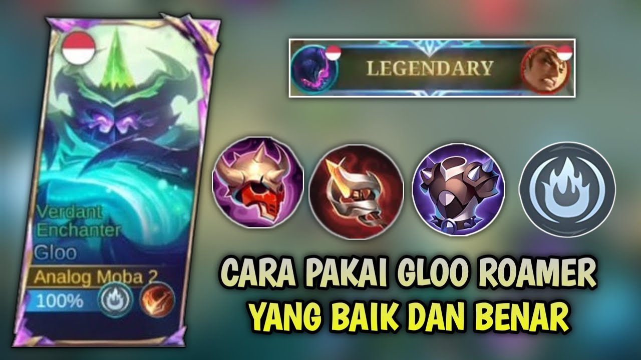 BEGINI CARA PAKAI GLOO ROAMER YANG BENAR..DIJAMIN AUTO LEGENDARY - TOP GLOBAL GLOO #mlbb 