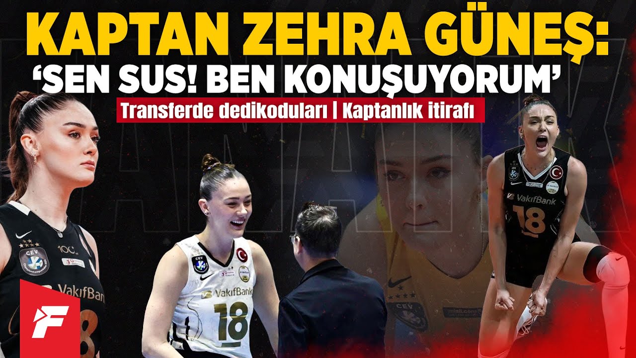 Zehra Güneş'ten Guidetti'ye: 'Sen sus ben konuşacağım' | Transfer dedikoduları |  Kaptanlık itirafı