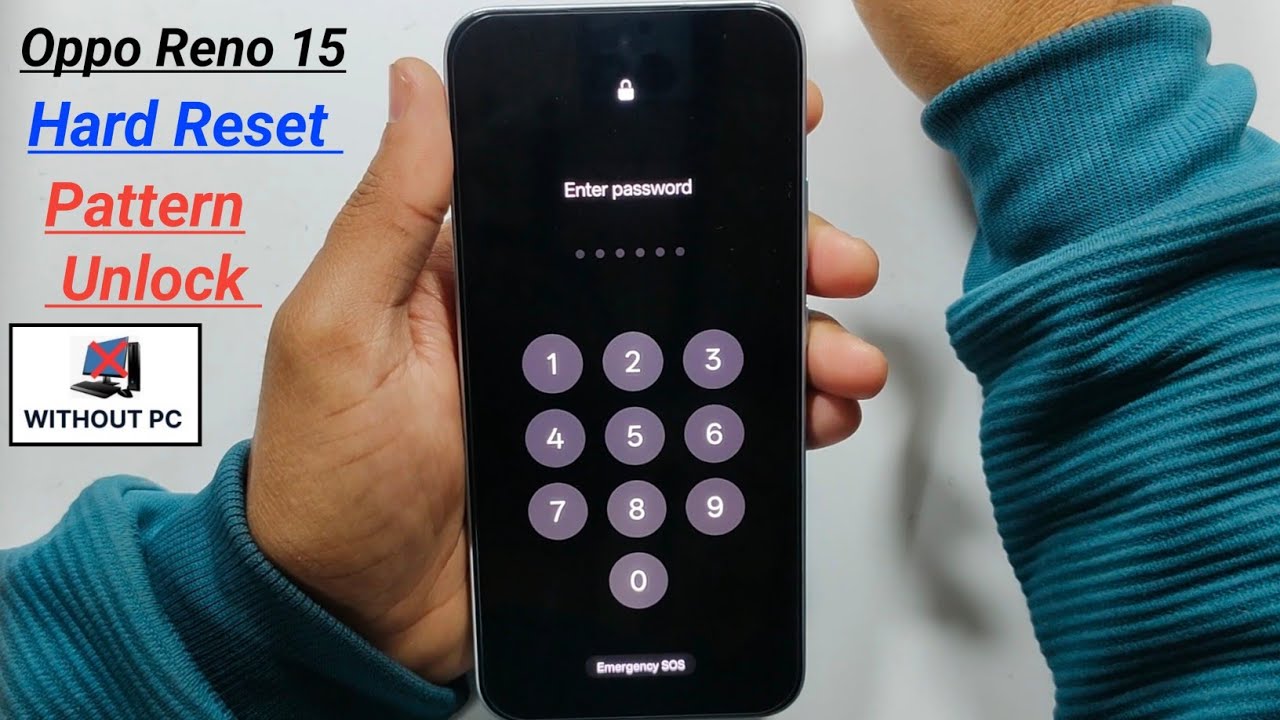Oppo Reno 15 Hard Reset ✅ Oppo Reno 15 5G Pattern Unlock 🔥 Password Pin Forgot | Without PC 